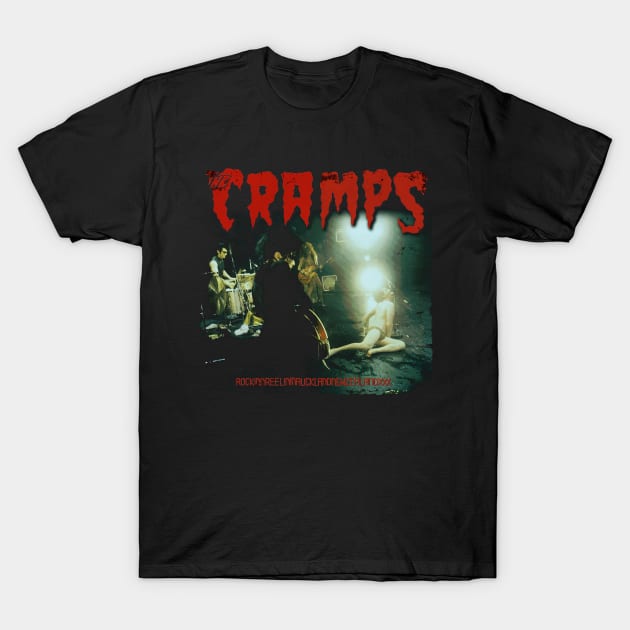 Rocking Psychosis The Cramps Madcap Music Experience Shirt T-Shirt by JocelynnBaxter